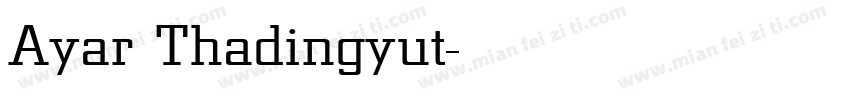 Ayar Thadingyut字体转换